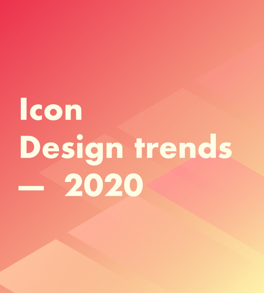 2020年圖標設(shè)計趨勢 圖標設(shè)計